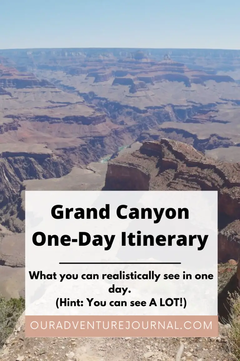 How to Spend One Epic Day at the Grand Canyon - Our Adventure Journal