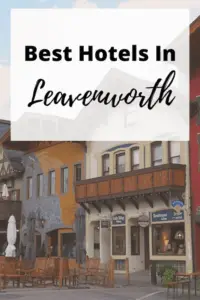 pinterest pin for Leavenworth hotels