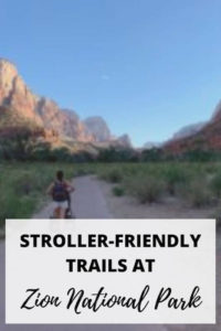 pinterest pin for stroller hikes at Zion