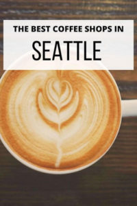 pinterest pin for best coffee shops in Seattle