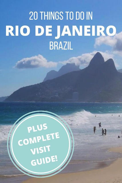 21 Best Things To Do In Rio De Janeiro (Complete Visit Guide!) - Our ...