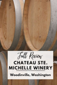 Chateau Ste. Michelle Winery for Pinterest