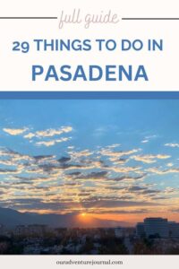 Pinterest things to do in Pasadena